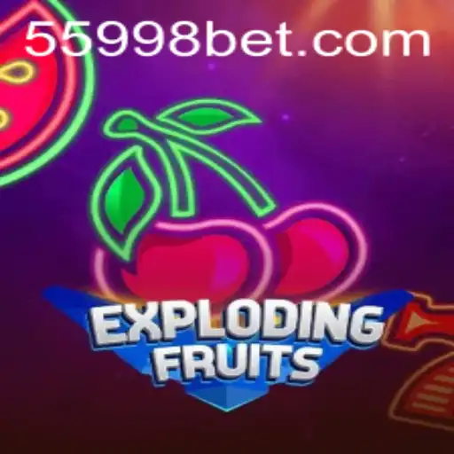 ExplodingFruits: Descubra a Emoção do Novo Jogo na 5998BET.com