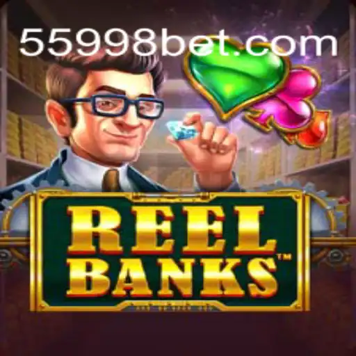 ReelBanks: Uma Nova Era de Diversão e Entretenimento em 5998BET.com