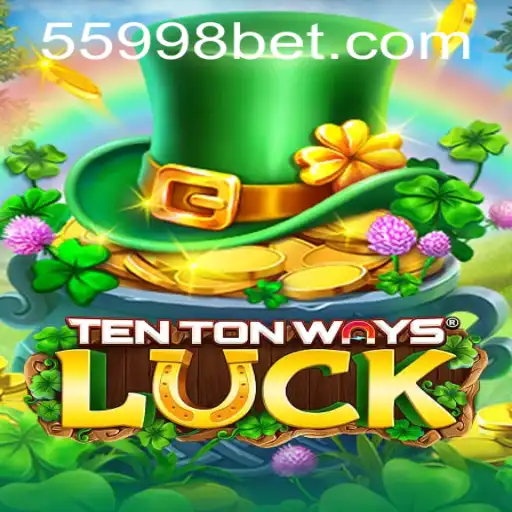 Descubra o Jogo Revolucionário TenTonWaysLuck na 5998BET.com